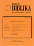 Forum Biblika: Sejarah, Apokaliptik, Dan Kebijaksanaan Daniel, Apokaliptisme Menurut Uraian John J. Collins, Harapan Eskatologis Rasul Paulus, Israel Dalam Akhir Zaman: Eksposisi Roma 11:25-26, Hari Kiamat Tidak Jadi? Sebuah Studi Tentang 2 Petrus 3:1-16, Adakah Dimensi Pluralitas Dalam Eskatologi Menurut Wahyu 21?