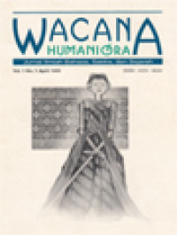 Wacana Humaniora: Analisis Citraan Dan Bahasa Figuratif Sajak-Sajak Anak Matahari (Dua Kumpulan Sajak) Karya Ajip Rosidi, Pemilihan Bahasa Untuk Iklan, Foklor Sebagai Media Pendidikan Dalam Keluarga, Pengalaman Jem Dan Scout Finch Menghadapi Diskriminasi Rasial Dan Prasangka Strata Dalam 