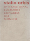 Statio Orbis: International Eucharist Congress 1960 Munich