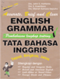 Pembahasan Lengkap Tentang Tata Bahasa Inggris: Tepat, Ringkas, Jelas