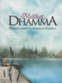 Image of Melihat Dhamma: Kumpulan Ceramah Sri Pannyavaro Mahathera