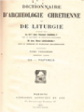 Dictionnaire D'archéologie Chrétienne Et De Liturgie XIII.1: Os - Papyrus