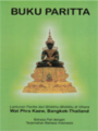 Buku Paritta: Lantunan Paritta Dari Bhikkhu-Bhikkhu Di Vihara Wat Phra Kaew, Bangkok-Thailand