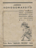 Jangka Ranggawarsito: Sabda Pranawa, Jaka-Lodhang (Suplement I, II, III.), Kalatidha-Jarwa, Lan Kalatidha Wali-Rasa