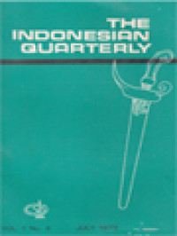 The Indonesian Quarterly: Reflections On Non Alignment In The 1970's, Asean And The Great Asia: A Regional Or A Global Question?, Some Notes On Japan Indonesia Business Relations: An Indonesian View, Some Notes On The Nurturing Of The Indonesian Entrepreneur, The Territorial Defense Concept, The Security Aspect Of Energy Resources, Education And The Development Of The Younger Generation