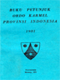 Buku Petunjuk Ordo Karmel Provinsi Indonesia 1981