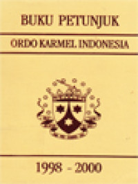 Image of Buku Petunjuk Ordo Karmel Provinsi Indonesia 1998 - 2000