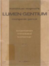 Konstitusi Dogmatis « Lumen Gentium » Mengenai Geredja III: Terjemahan, Introduksi, Komentar