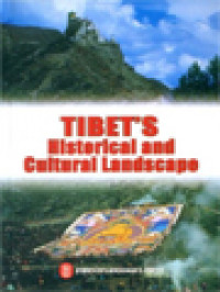 Tibet's Historical And Cultural Landscape