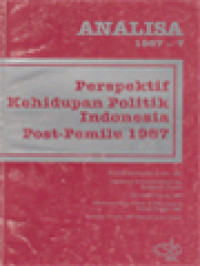 Image of Analisa: Perspektif Kehidupan Politik Indonesia Post-Pemilu 1987