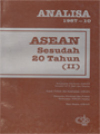 Analisa: ASEAN Sesudah 20 Tahun (II)