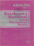 Analisa: Ketahanan Nasional Dalam Perubahan Dunia