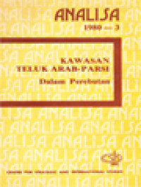 Analisa: Kawasan Teluk Arab-Parsi Dalam Perebutan