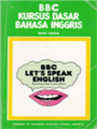 BBC Kursus Dasar Bahasa Inggris, Buku II: Pelajaran 51-100