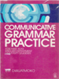 Communicative Grammar Practice: For First Year English Department University Students