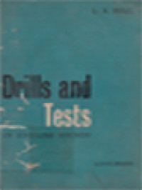 Drills And Tests In English Sounds: Ear And Speech Training Drills And Tests For Overseas Students Of English