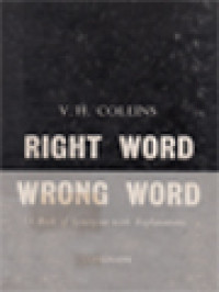 Image of Right Word, Wrong Word: A Book Of Synonyms With Explanations