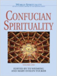 Image of Confucian Spirituality I / Tu Weiming, Mary Evelyn Tucker (Edited)
