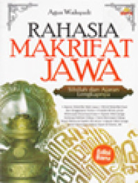 Rahasia Makrifat Jawa: Silsilah Dan Ajaran Lengkapnya