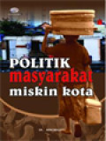 Politik Masyarakat Miskin Kota