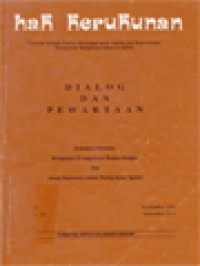 Dialog Dan Pewartaan: Refleksi Dan Orientasi Mengenai Dialog Antar Agama Dan Pewartaan Injil Yesus Kristus