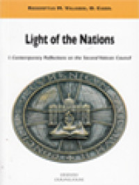 Light Of The Nations I. Contemporary Reflections On The Second Vatican Council