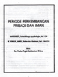 Periode Perkembangan Pribadi Dan Iman