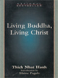 Living Buddha, Living Christ