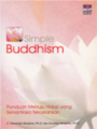 Image of Simple Buddhism: Panduan Menuju Hidup Yang Senantiasa Tercerahkan