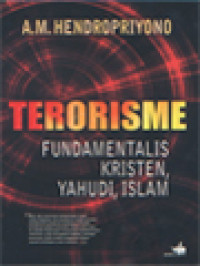 Image of Terorisme: Fundamentalis Kristen, Yahudi, Islam