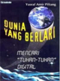 Dunia Yang Berlari - Mencari 