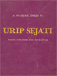 Urip Sejati: Wosing Pangandel Lan Urip Katulik