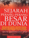 Sejarah Perang-Perang Besar Di Dunia