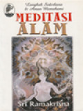 Langkah Sederhana & Aman Memahami Meditasi Alam