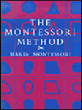 The Montessori Method