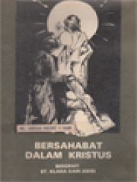 Image of Bersahabat Dalam Kristus: Biografi St. Klara Dari Assisi (1194-1253)