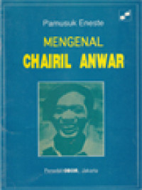 Mengenal Chairil Anwar