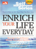 Enrich Your Life Everyday: Renungan Dan Kebiasaan Menuju Kecerdasan Spiritual