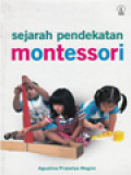 Sejarah Pendekatan Montessori