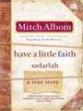 Have A Little Faith (Sadarlah)