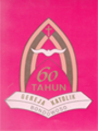 Image of 60 Tahun Gereja Katolik St. Yohanes Penginjil Bondowoso (18 Oktober 1936 - 18 Oktober 1996)