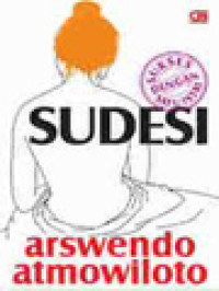 Image of Sudesi (Sukses Dengan Satu Istri)