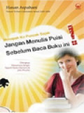 Menapak Ke Puncak Sajak - Jangan Menulis Puisi Sebelum Baca Buku Ini!