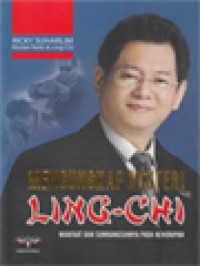 Image of Mengungkap Misteri Ling Chi: Manfaat Dan Sumbangsihnya Pada Kehidupan