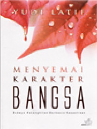 Image of Menyemai Karakter Bangsa: Budaya Kebangkitan Berbasis Kesastraan