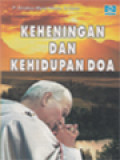 Keheningan Dan Kehidupan Doa