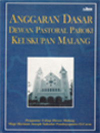 Anggaran Dasar Dewan Pastoral Paroki Keuskupan Malang