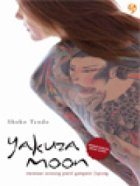 Yakuza Moon: Memoar Seorang Putri Gangster Jepang