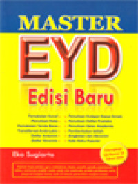 Master EYD Edisi Baru (Dilengkapi UU Nomor 24 Tahun 2009)