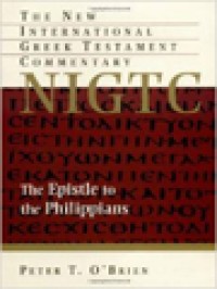 Image of The Epistle To The Philippians: A Commentary On The Greek Text